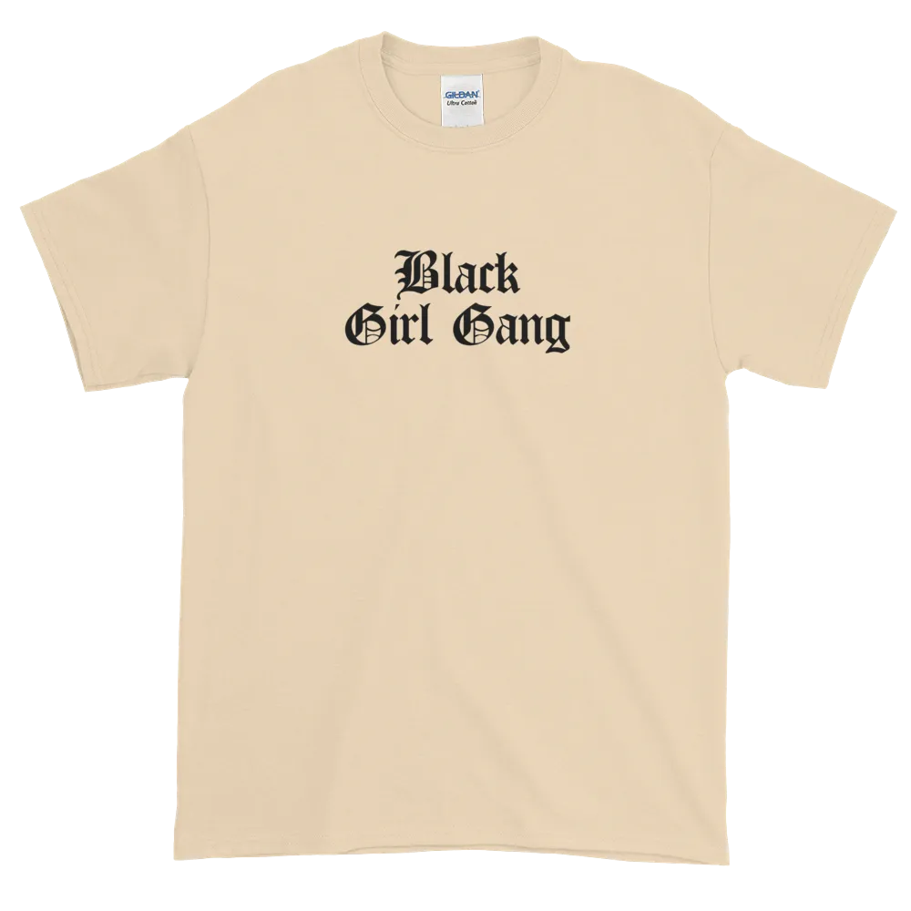 Black Girl Gang T-Shirt