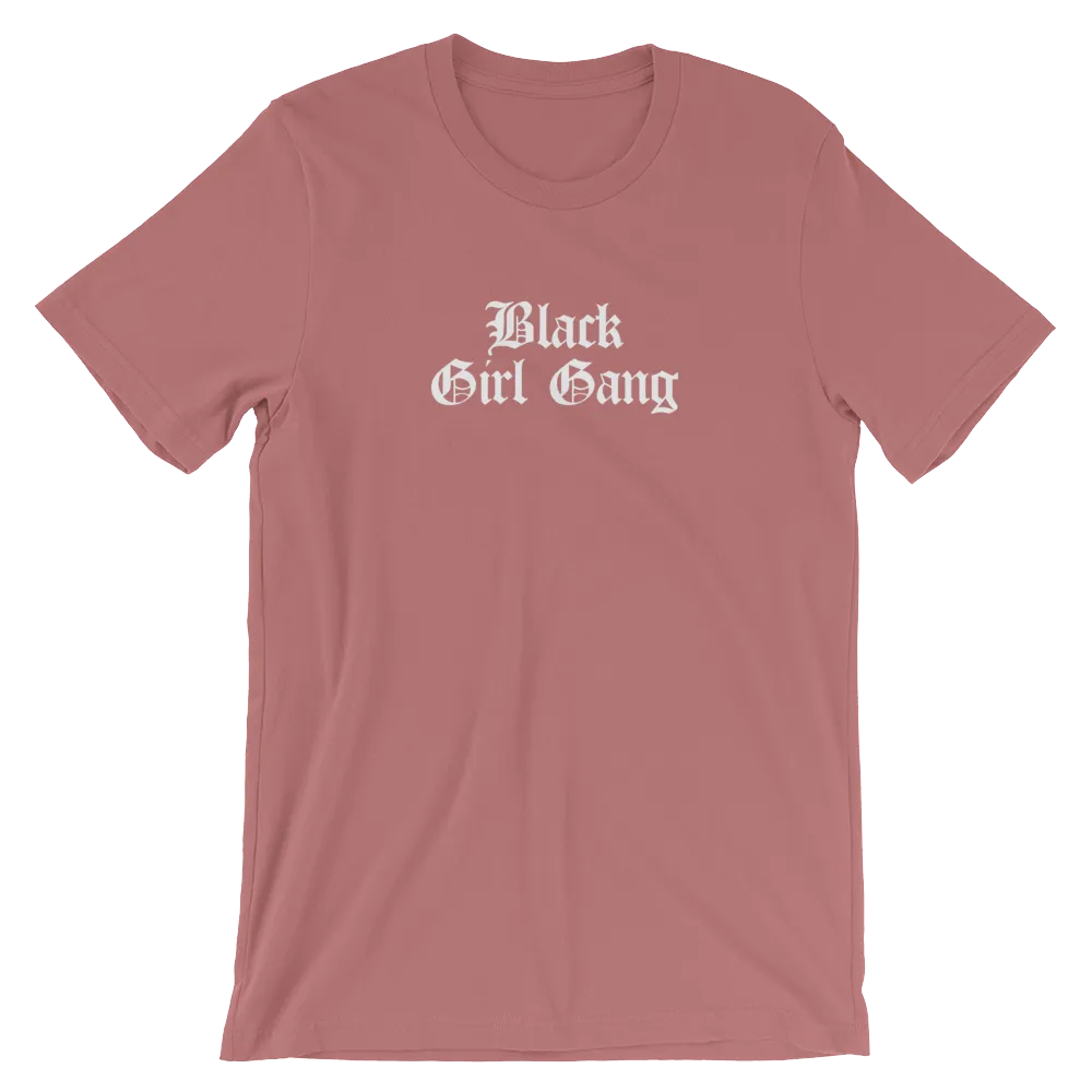 Black Girl Gang T-Shirt