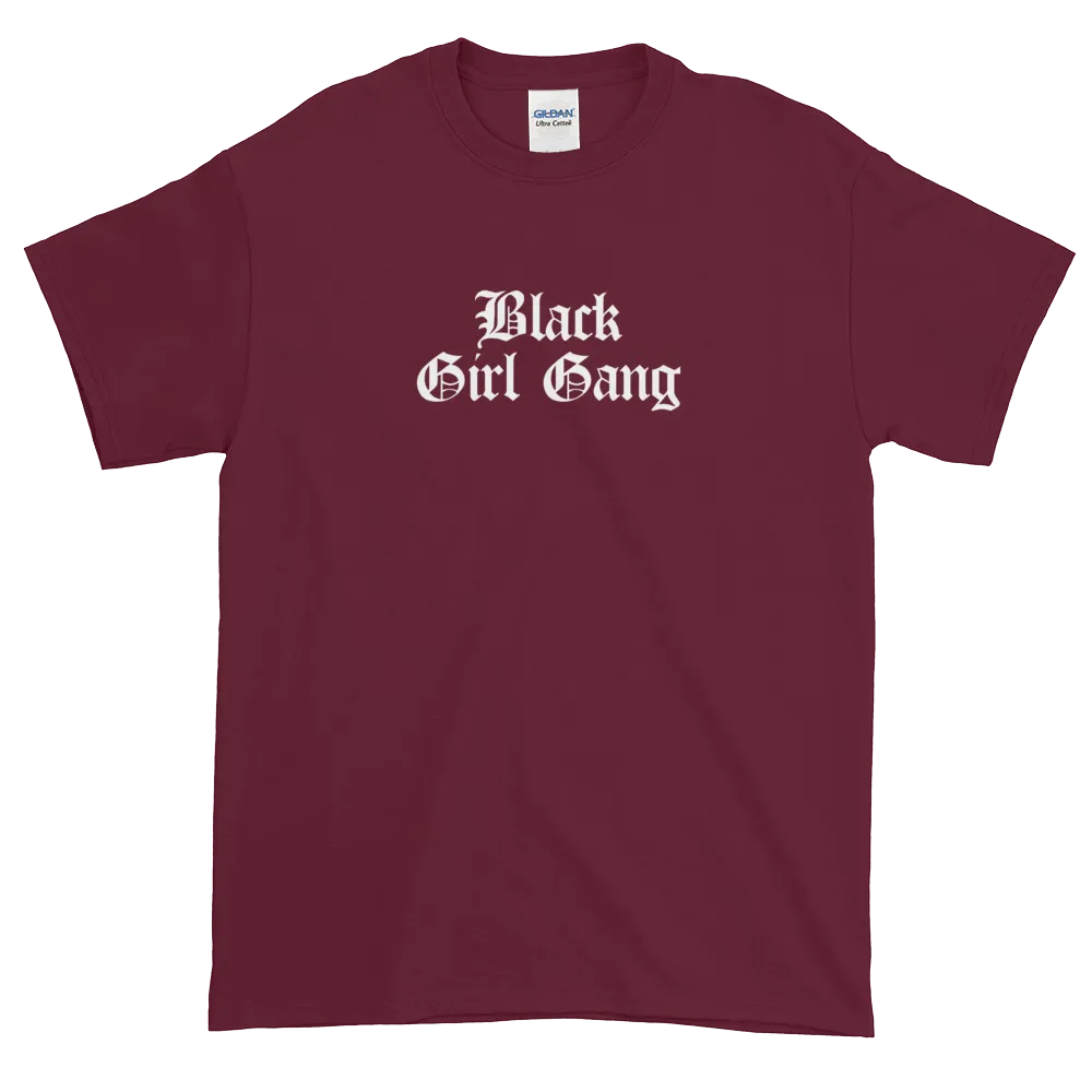 Black Girl Gang T-Shirt