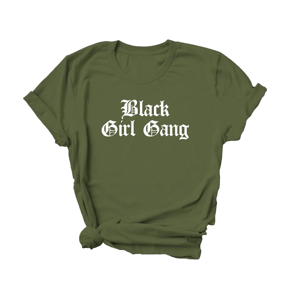 Black Girl Gang T-Shirt